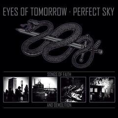 LP deska Eyes Of Tomorrow & Perfect Sky - Songs Of Faith And Demolition (LP)