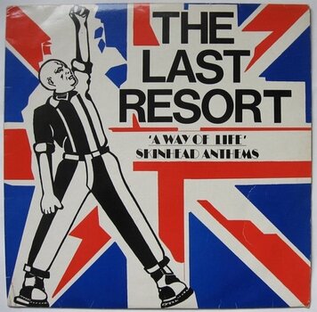 Вінілові платівки The Last Resort - A Way Of Life - Skinhead Anthems (LP) - 1