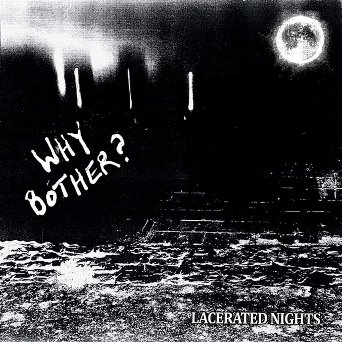 LP ploča Why Bother? - Lacerated Nights (LP)