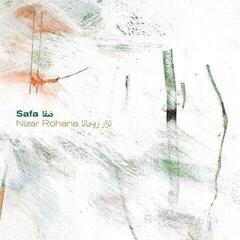 LP ploča Nizar Rohana & Nizar Rohana - Safa = صفا (LP)