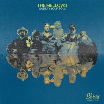 LP ploča The Mellows - Satisfy Your Soul (LP) - 1