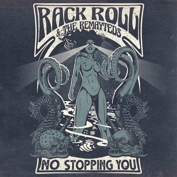 Грамофонна плоча Rack Roll & The Remayteds - No Stopping You (LP) - 1