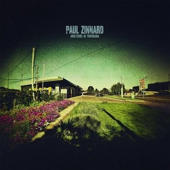 Вінілові платівки Paul Zinnard - Amateurs in Yokohama (LP) - 1