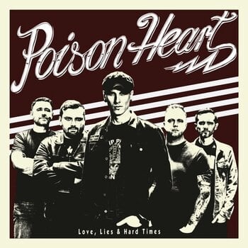 LP ploča Poison Heart - Love, Lies & Hard Times (LP) - 1