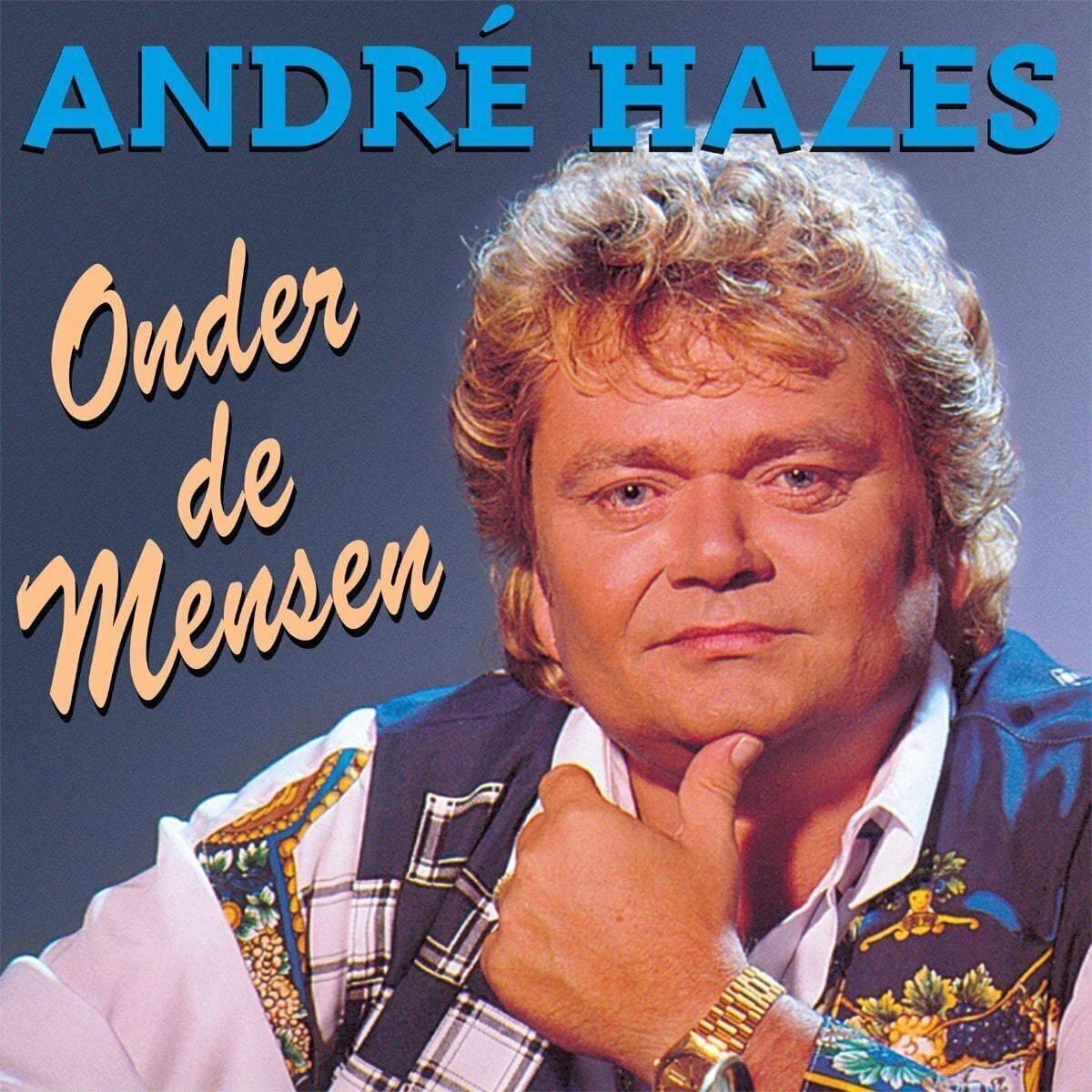 Vinyylilevy André Hazes - Onder De Mensen (LP)