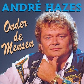 Vinyylilevy André Hazes - Onder De Mensen (LP) - 1
