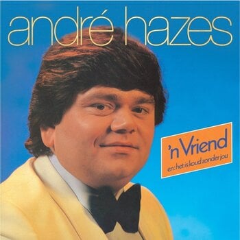 Vinylplate André Hazes - 'n Vriend (LP) - 1