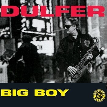 Disque vinyle Hans Dulfer - Big Boy (Reissue) (LP) - 1