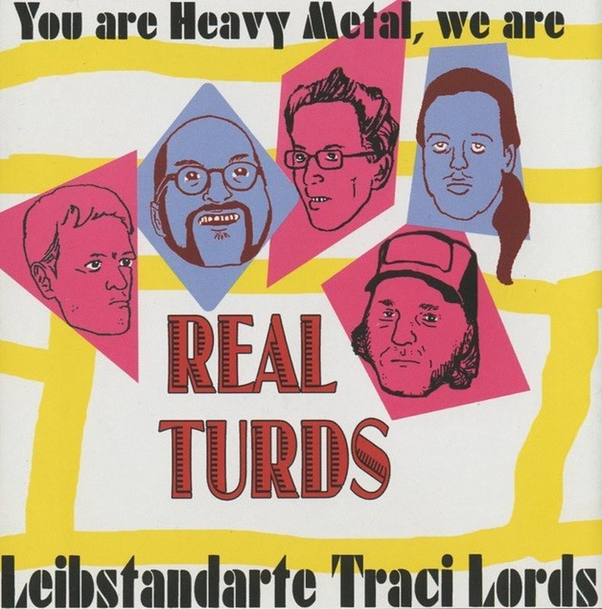 Disque vinyle Real Turds - Leibstandarte Traci Lords (LP)