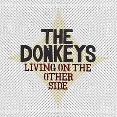 Disc de vinil The Donkeys - Living On The Other Side (LP)
