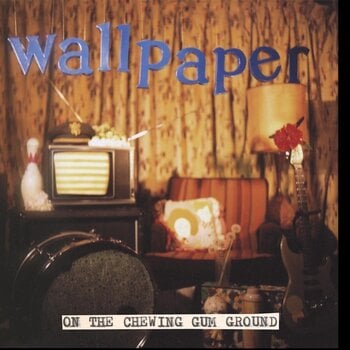 Disc de vinil Wallpaper - On The Chewing Gum Ground (LP) - 1