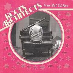LP ploča Roots Architects - From Dub ´Til Now (LP)