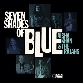 Vinyl Record Aisha Khan & the Rajahs - Seven Shades of Blu (LP) - 1