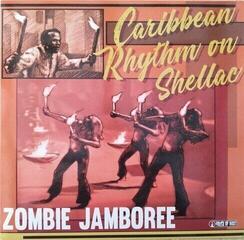 Вінілові платівки Various Artists - Zombie Jamboree / Carribean Rhythm on Shellac (LP)