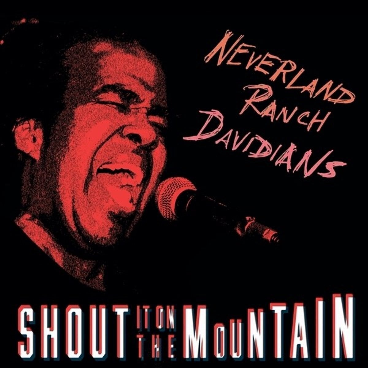 Disque vinyle Neverland Ranch Davidians - Shout It On The Mountain (LP)