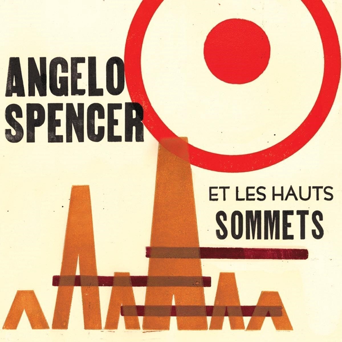 Vinylskiva Angelo Spencer & Les Hauts Sommets - Angelo Spencer Et Les Hauts Sommets (LP)