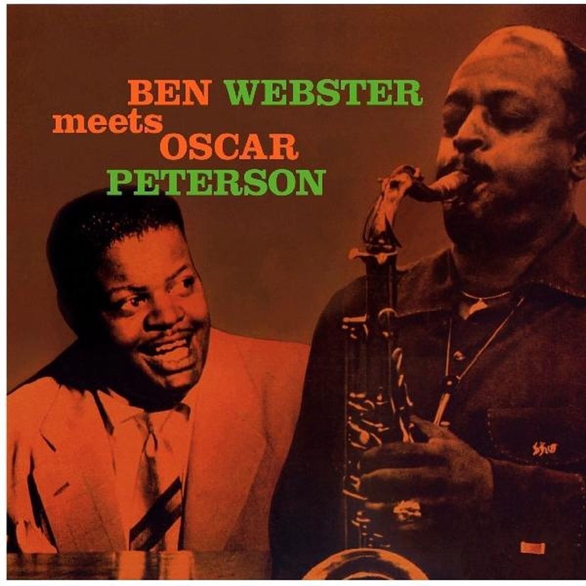 Schallplatte Ben Webster & Oscar Peterson - Ben Webster Meets Oscar Peterson (180 g) (Mono) (Reissue) (LP)