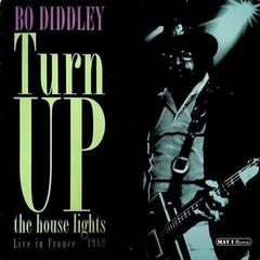 Вінілові платівки Bo Diddley - Turn Up The House Lights Live In France in 1989 (2 LP)