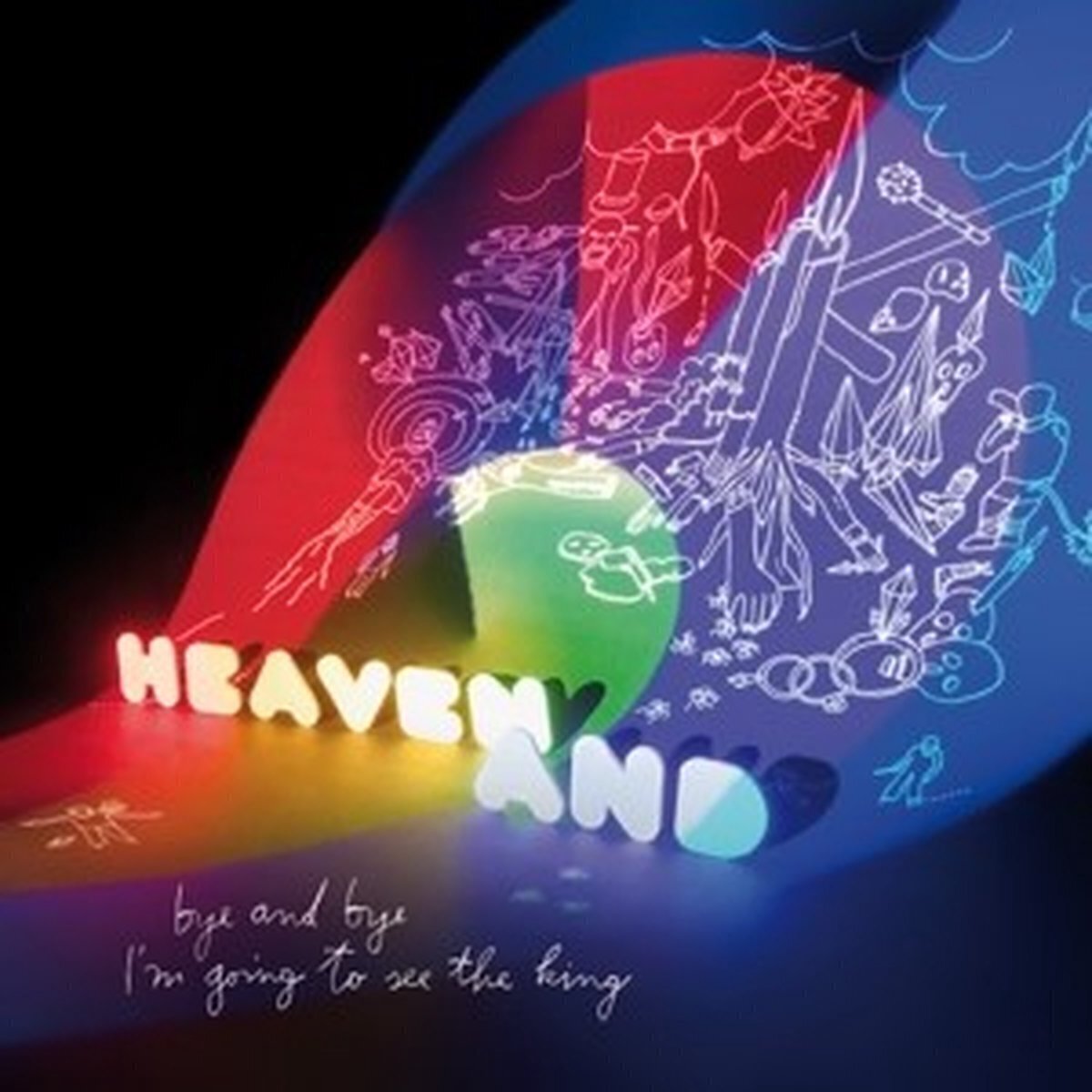 Вінілові платівки Heaven And - Bye And Bye I'm Going To See The King (LP)