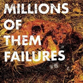 Schallplatte Millions Of Them - Failures (LP) - 1
