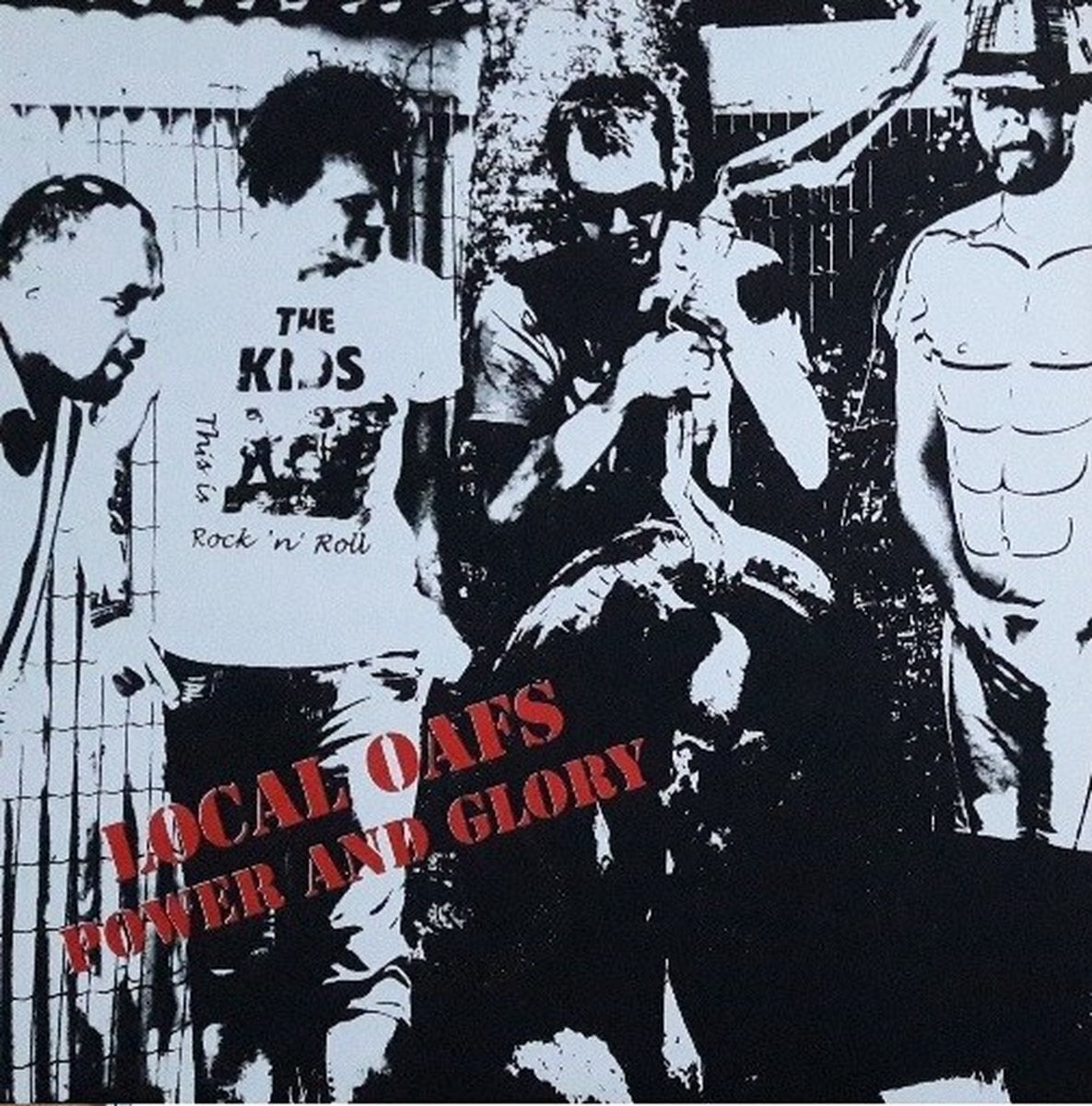 Грамофонна плоча Local Oafs - Power And Glory (LP)