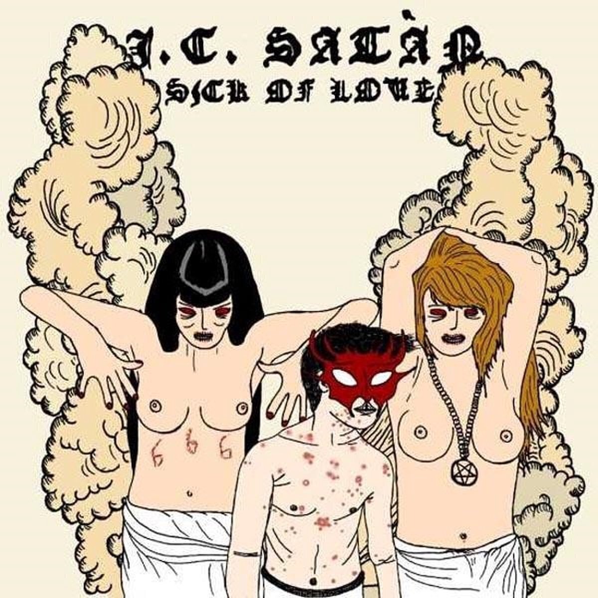 Vinylplate J.C. Satàn - Sick Of Love (LP)