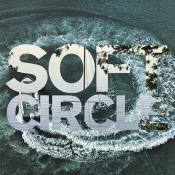 LP platňa Soft Circle - Shore Obsessed (Limited Edition) (LP) - 1