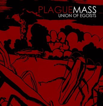 Грамофонна плоча Plague Mass - Union Of Egoists (LP) - 1