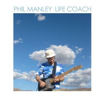 Disc de vinil Phil Manley - Life Coach (Trans Am) (LP) - 1
