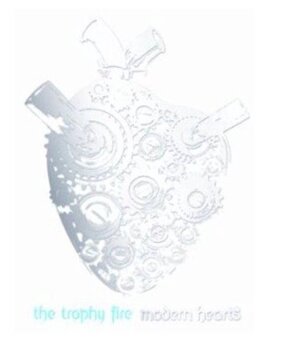 LP deska The Trophy Fire - Modern Hearts (LP) - 1