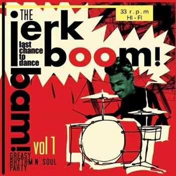 Disc de vinil Various Artists - The Jerk Boom! Bam! Vol 1 (LP) - 1