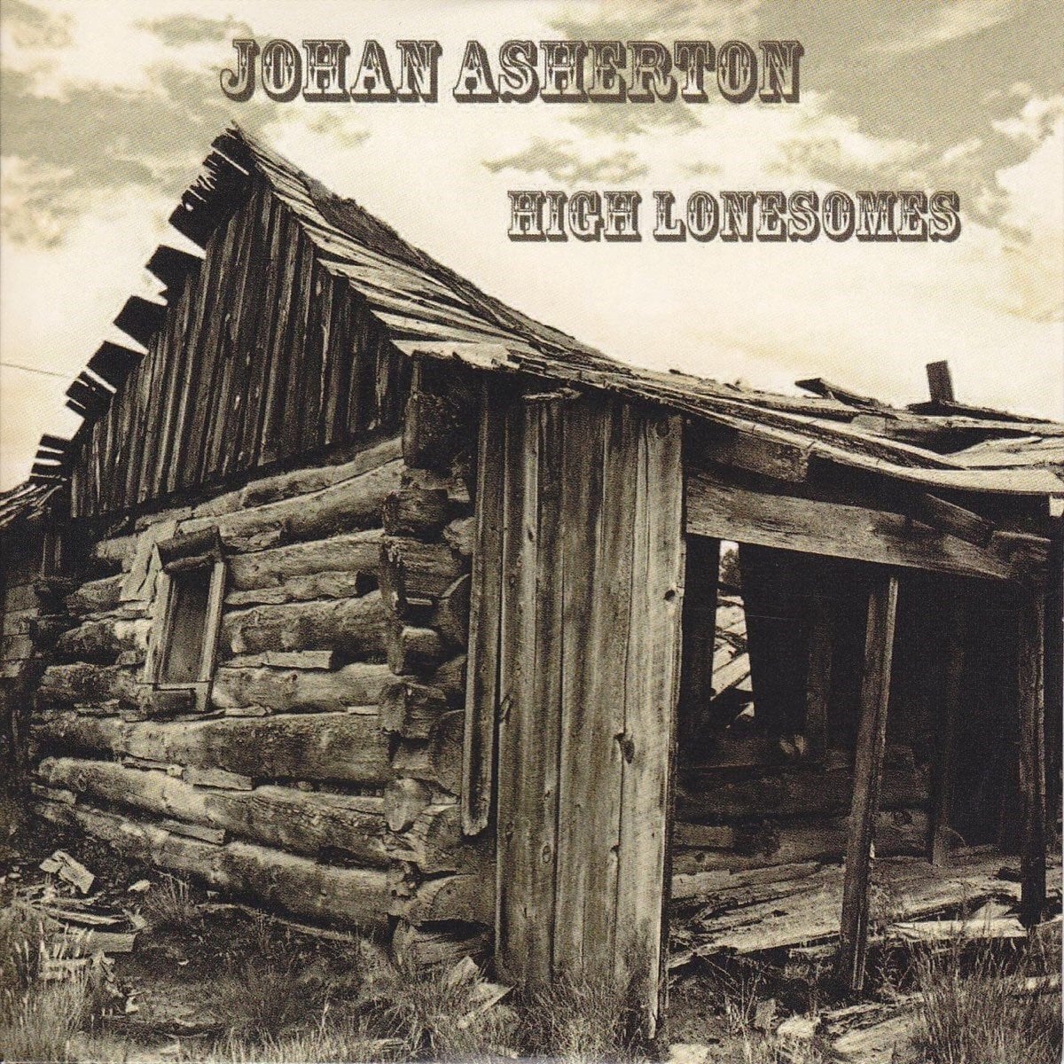 LP platňa Johan Asherton - High Lonesomes (LP)