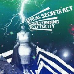 Грамофонна плоча Official Secrets Act - Understanding Electricity (LP)