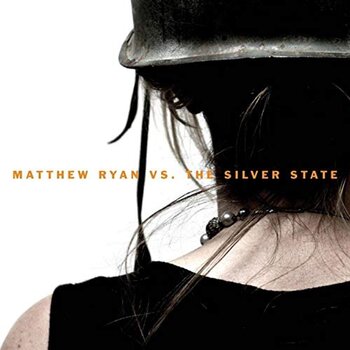 LP deska Matthew Ryan & The Silver State - Matthew Ryan Vs. The Silver State (LP) - 1