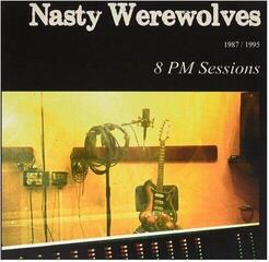 LP deska The Nasty Werewolves - 8 PM Sessions 1987/1995 (LP)