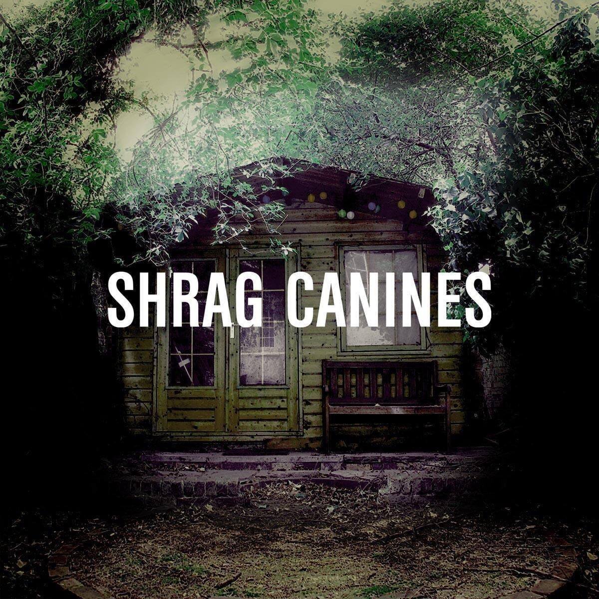 Vinylplate Shrag - Canines (LP)