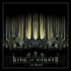 Вінілові платівки King of Asgard - ...To North (LP + 7")