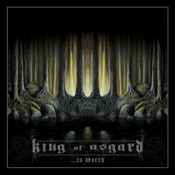 Вінілові платівки King of Asgard - ...To North (LP + 7") - 1