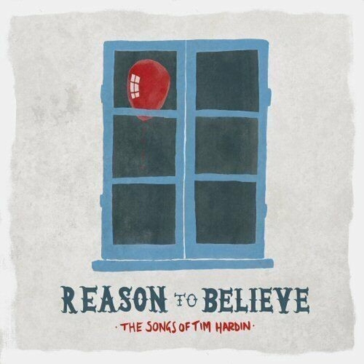 Vinyl Record Various Artists - Reason To Believe - The Songs Of Tim Hardin (Limited Edition) (LP)