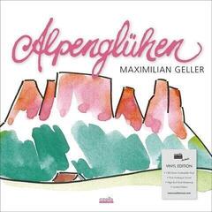 Vinyl Record Maximilian Geller - Alpenglühen (Limited Edition) (LP)