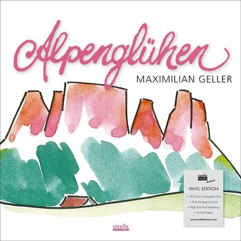 Disco in vinile Maximilian Geller - Alpenglühen (Limited Edition) (LP) - 1