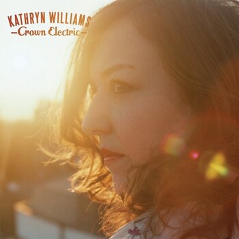 LP platňa Kathryn Williams - Crown Electric (LP) - 1