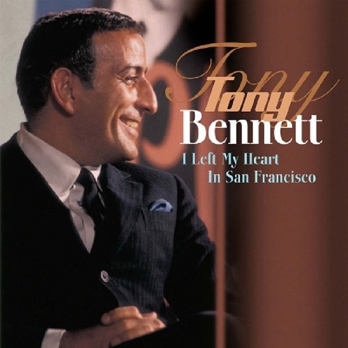 Hanglemez Tony Bennett - I Left My Heart In San Francisco (Remastered) (180 g) (LP)