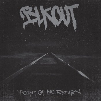 Вінілові платівки Blkout - Point Of No Return (Limited Edition) (LP) - 1