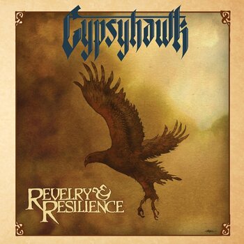 Vinyl Record Gypsyhawk - Revelry & Resilience (Limited Edition) (LP) - 1