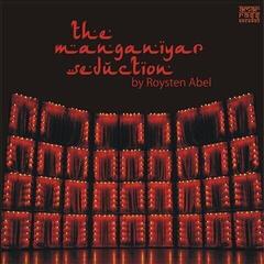 LP ploča Roysten Abel - The Manganiyar Seduction (LP)