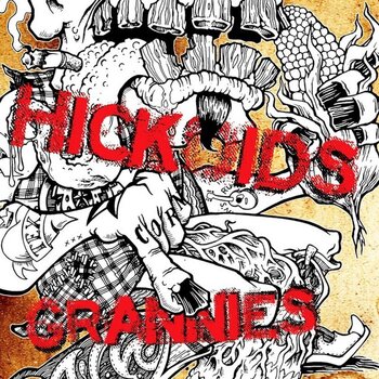 Vinylplate Hickoids & The Grannies - 300 Years Of Punk Rock (LP) - 1