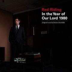 Płyta winylowa Dickon Hinchliffe - Red Riding: In The Year Of Our Lord 1980 (Remastered) (LP)