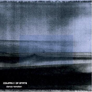 LP platňa Company Of State - Dance Remotion (LP) - 1