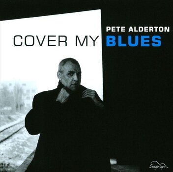 Vinyl Record Pete Alderton - Cover My Blues (LP) - 1
